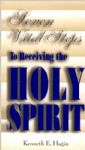 7 Vital Steps to Receiving the Holy Spirit